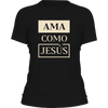 Playera Ama Como Jesús - Dama